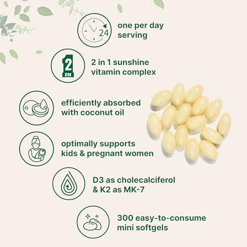 Vitamin softgels with benefits: daily serving, sunshine vitamin complex, coconut oil absorption, supports kids and pregnant women, contains D3 and K2, 300 softgels.